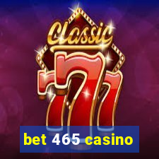 bet 465 casino